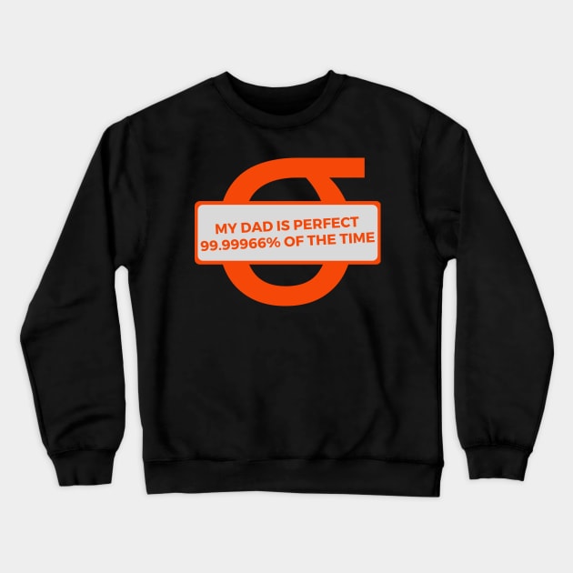 Six Sigma Father / Dad Crewneck Sweatshirt by Viz4Business